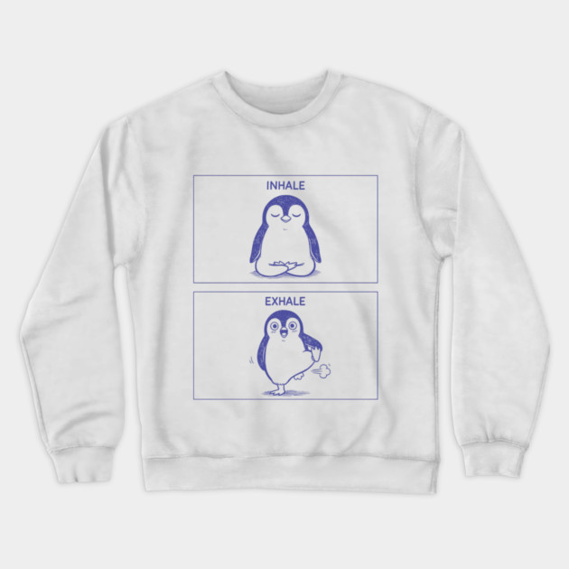 Inhale Exhale (Penguin) Crewneck Sweatshirt by CreativeSage