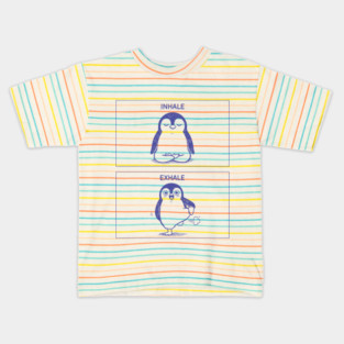 Inhale Exhale (Penguin) Kids T-Shirt