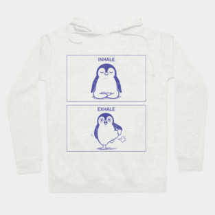 Inhale Exhale (Penguin) Hoodie