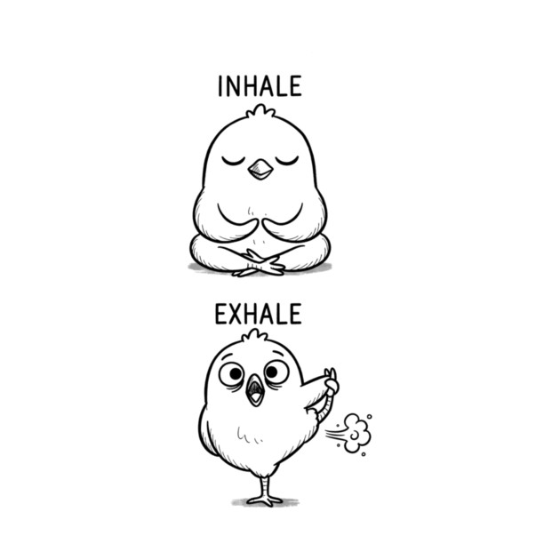Inhale Exhale (Chick) by CreativeSage