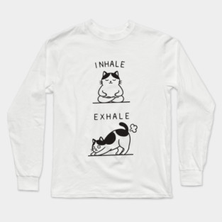 Inhale Exhale (Cat) Long Sleeve T-Shirt