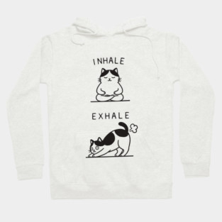 Inhale Exhale (Cat) Hoodie