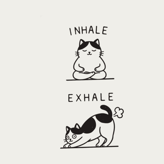 Inhale Exhale (Cat) by CreativeSage