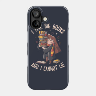I Like Big Books Phone Case