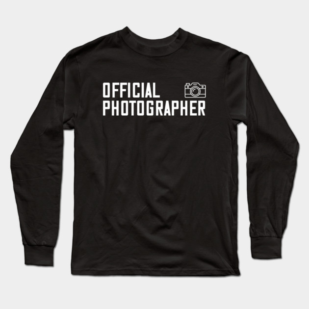 Official Photographer Long Sleeve T-Shirt by Litehouse Tees