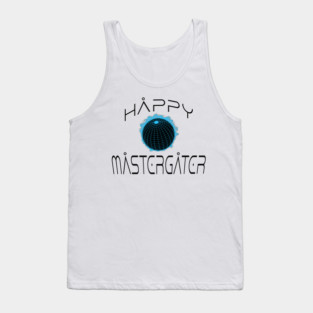 funny irreverent Happy MasterGater design Tank Top