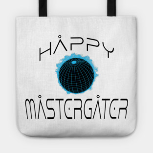 funny irreverent Happy MasterGater design Tote