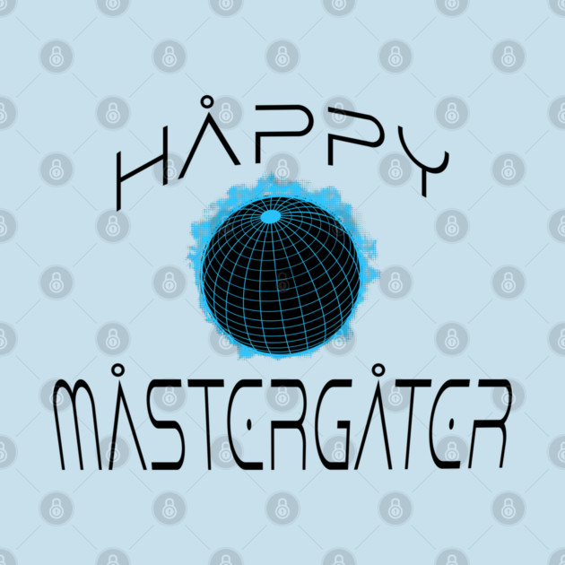 funny irreverent Happy MasterGater design by Luxinda