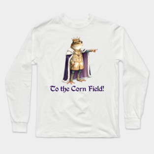 Frog King: "To the Corn Field!" Long Sleeve T-Shirt