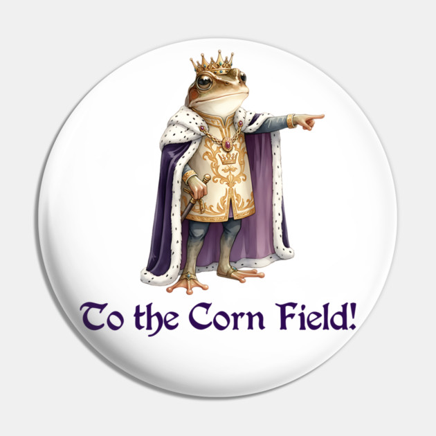 Frog King: "To the Corn Field!" Pin by Luxinda