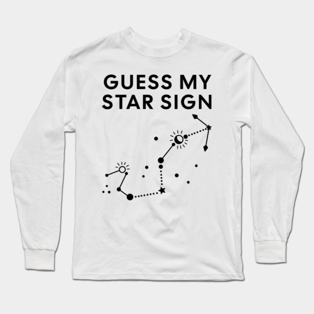 Guess My Star Sign – Scorpio Zodiac, Astrology Constellation - Black Print Long Sleeve T-Shirt by Designed By Marty