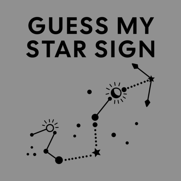 Guess My Star Sign – Scorpio Zodiac, Astrology Constellation - Black Print by Designed By Marty