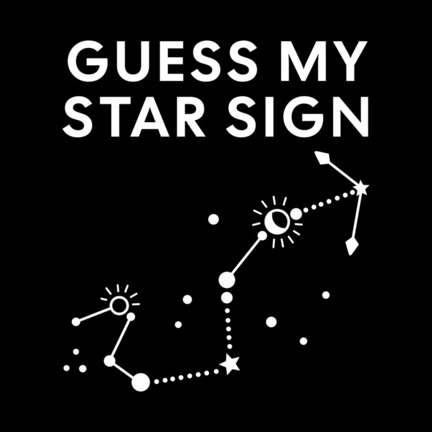 Guess My Star Sign – Scorpio Zodiac, Astrology Constellation - White Print by Designed By Marty