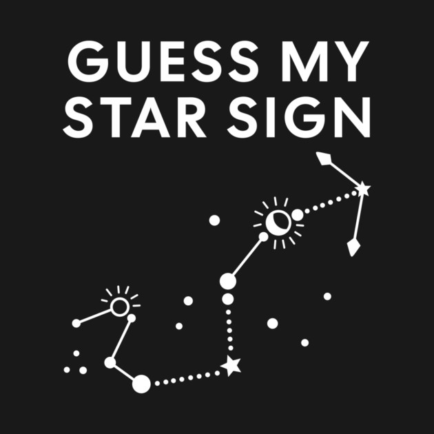 Guess My Star Sign – Scorpio Zodiac, Astrology Constellation - White Print by Designed By Marty