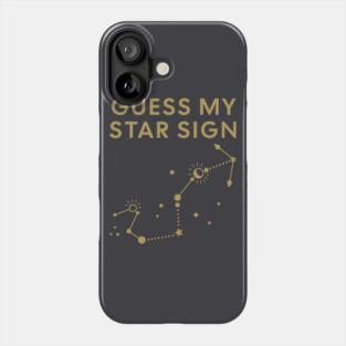 Guess My Star Sign – Scorpio Zodiac, Astrology Constellation - Antique Gold Print Phone Case