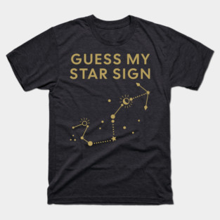 Guess My Star Sign – Scorpio Zodiac, Astrology Constellation - Antique Gold Print T-Shirt
