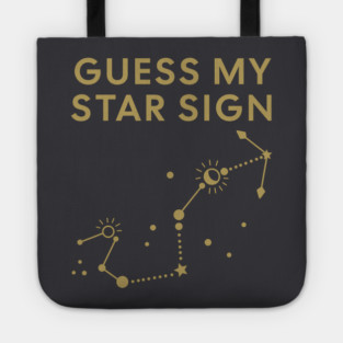 Guess My Star Sign – Scorpio Zodiac, Astrology Constellation - Antique Gold Print Tote