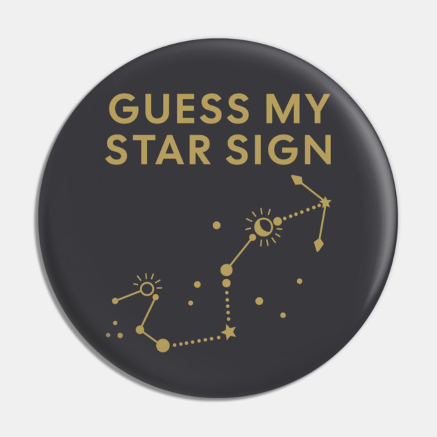 Guess My Star Sign – Scorpio Zodiac, Astrology Constellation - Antique Gold Print Pin by Designed By Marty