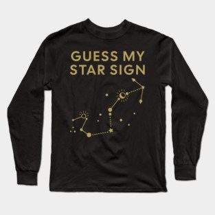 Guess My Star Sign – Scorpio Zodiac, Astrology Constellation - Antique Gold Print Long Sleeve T-Shirt
