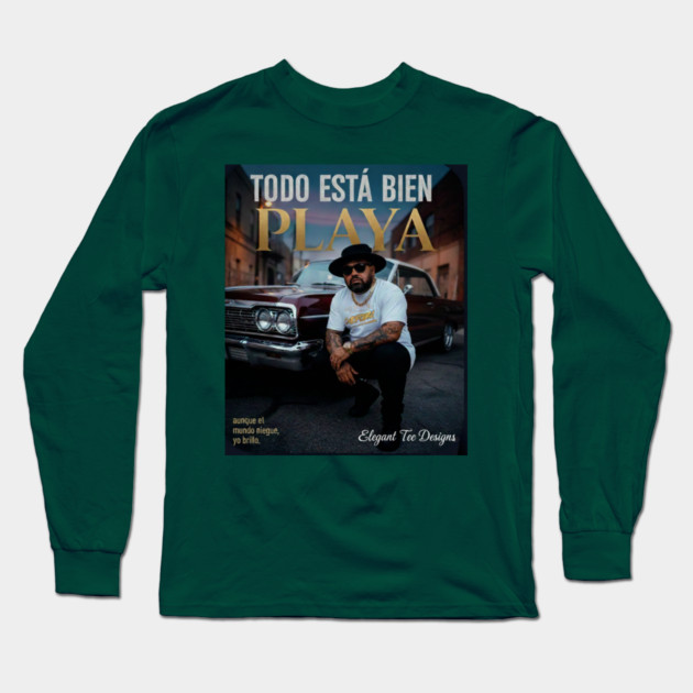 Todo Está Bien Playa Long Sleeve T-Shirt by Lamar 's Store
