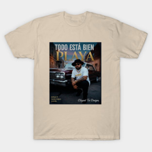 Todo Está Bien Playa T-Shirt