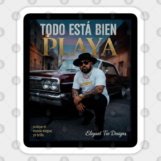 Todo Está Bien Playa Sticker by Lamar 's Store
