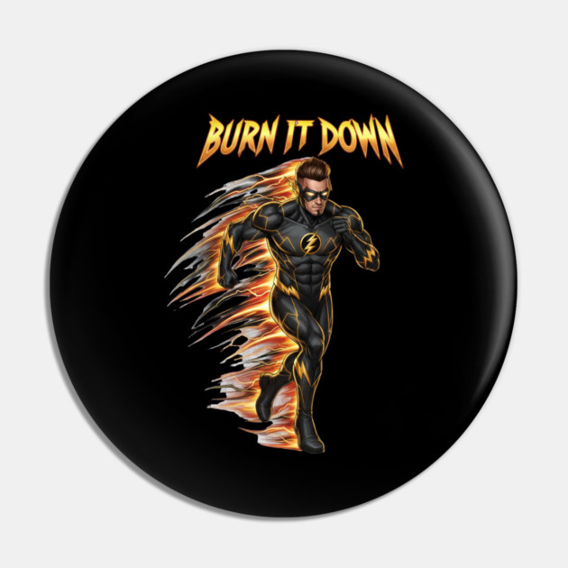 Burn It Down | No Mercy Mentality & Relentless Champion Energy Pin by Muhammad Naveed Khan