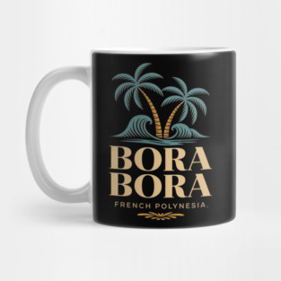 Bora Bora French Polynesia Mug