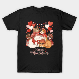 Happy Meowentines - Cat Love Celebration T-Shirt