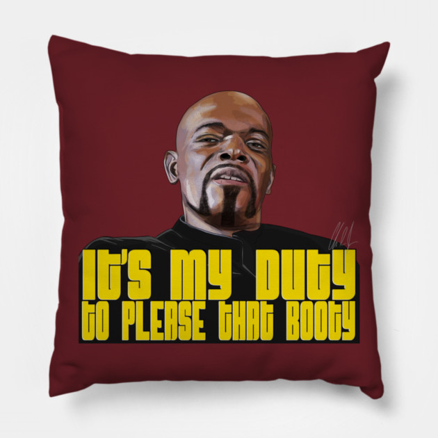 Shaft: It's My Duty To Please That Booty Pillow by 51Deesigns