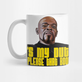 Shaft: It's My Duty To Please That Booty Mug