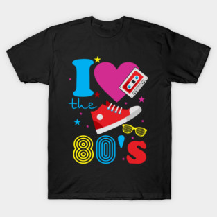 I Love the 80's Retro Nostalgic Analog Vibes T-Shirt