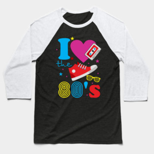 I Love the 80's Retro Nostalgic Analog Vibes Baseball T-Shirt