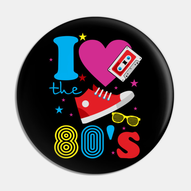 I Love the 80's Retro Nostalgic Analog Vibes Pin by Anticorporati
