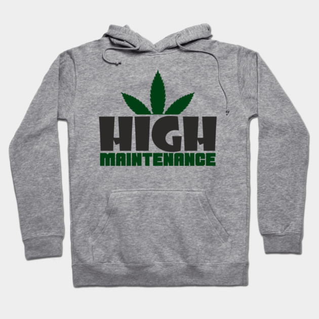 High Maintenance Cannabis Stoner Queen Hoodie by Anticorporati