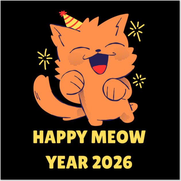 Happy New Year 2026 Wall Art by Creatifly Graphic Tees