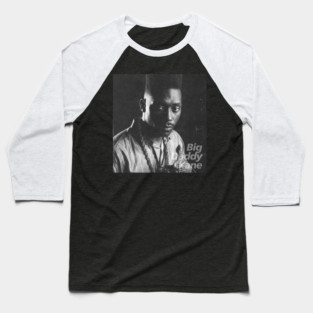Big Daddy Kane Baseball T-Shirt