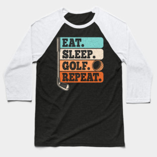 Eat Sleep Golf Repeat Golf Player Retro Golfer Vintage Baseball T-Shirt