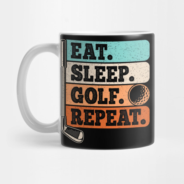 Eat Sleep Golf Repeat Golf Player Retro Golfer Vintage by yangho