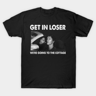 Get In Loser We're Going To The Cottage , Ilya Rozanov and Shane Hollander T-Shirt