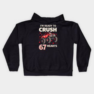 I'm Ready to Crush 67 Hearts Boys Valentines Kids Hoodie