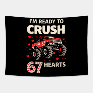 I'm Ready to Crush 67 Hearts Boys Valentines Tapestry