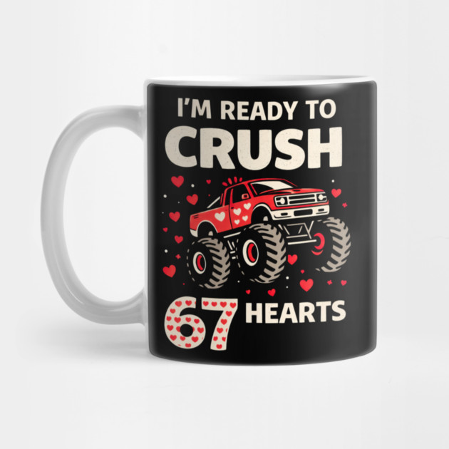 I'm Ready to Crush 67 Hearts Boys Valentines by shirtlux