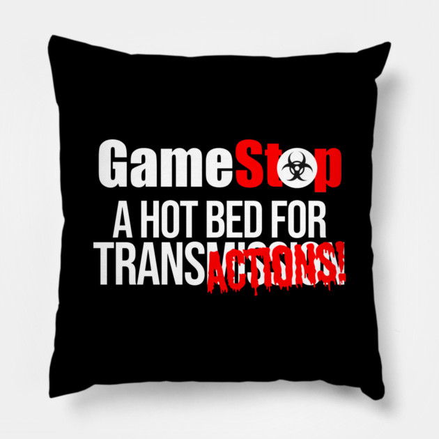 Game stop Hot Bed For Transactions Parody Pillow by belownormal