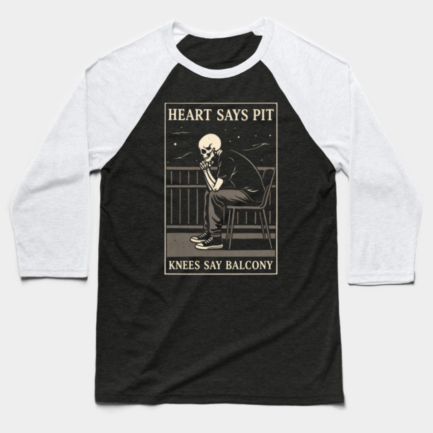 Funny Heart Says Pit Knees Say Balcony Retro Music Baseball T-Shirt by shirtlux