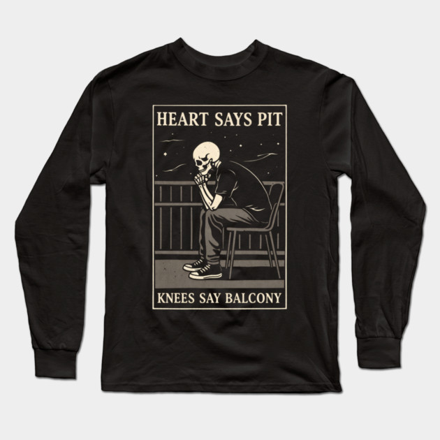 Funny Heart Says Pit Knees Say Balcony Retro Music Long Sleeve T-Shirt by shirtlux