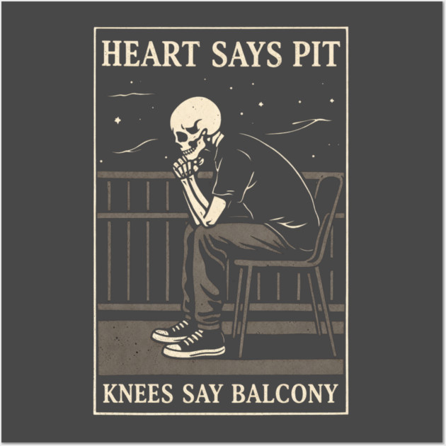 Funny Heart Says Pit Knees Say Balcony Retro Music Wall Art by shirtlux