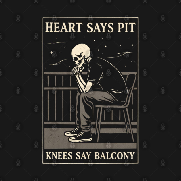 Funny Heart Says Pit Knees Say Balcony Retro Music by shirtlux