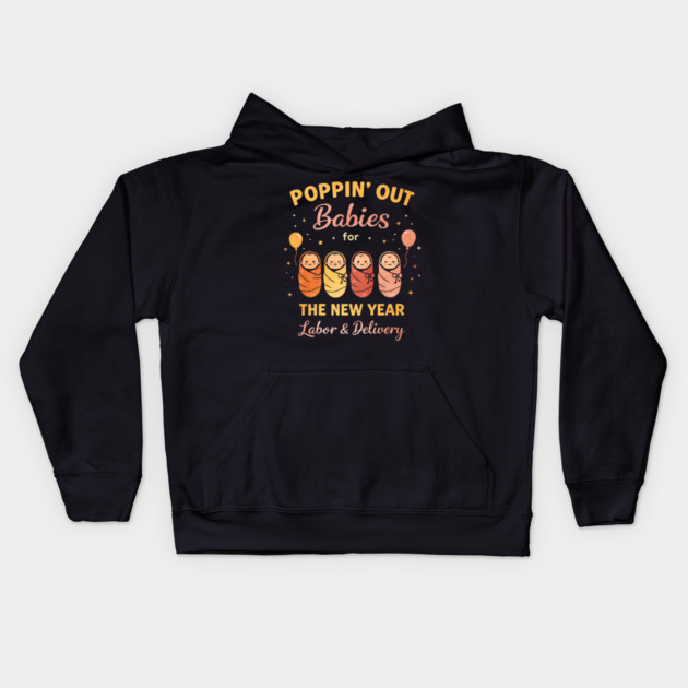 Groovy Happy New Year Labor and Delivery L&D Nurse Fireworks Kids Hoodie by shirtlux