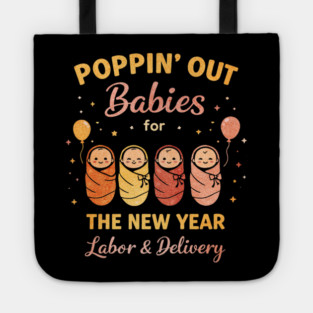 Groovy Happy New Year Labor and Delivery L&D Nurse Fireworks Tote